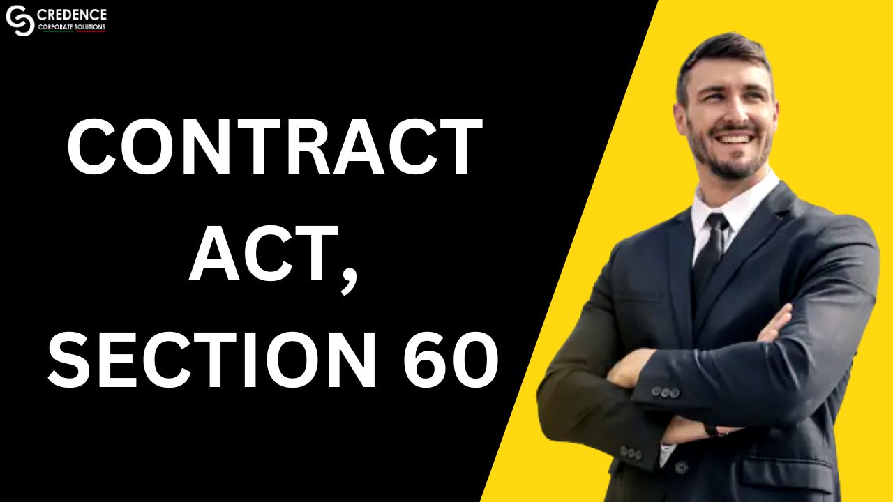Contract Act, Section 60