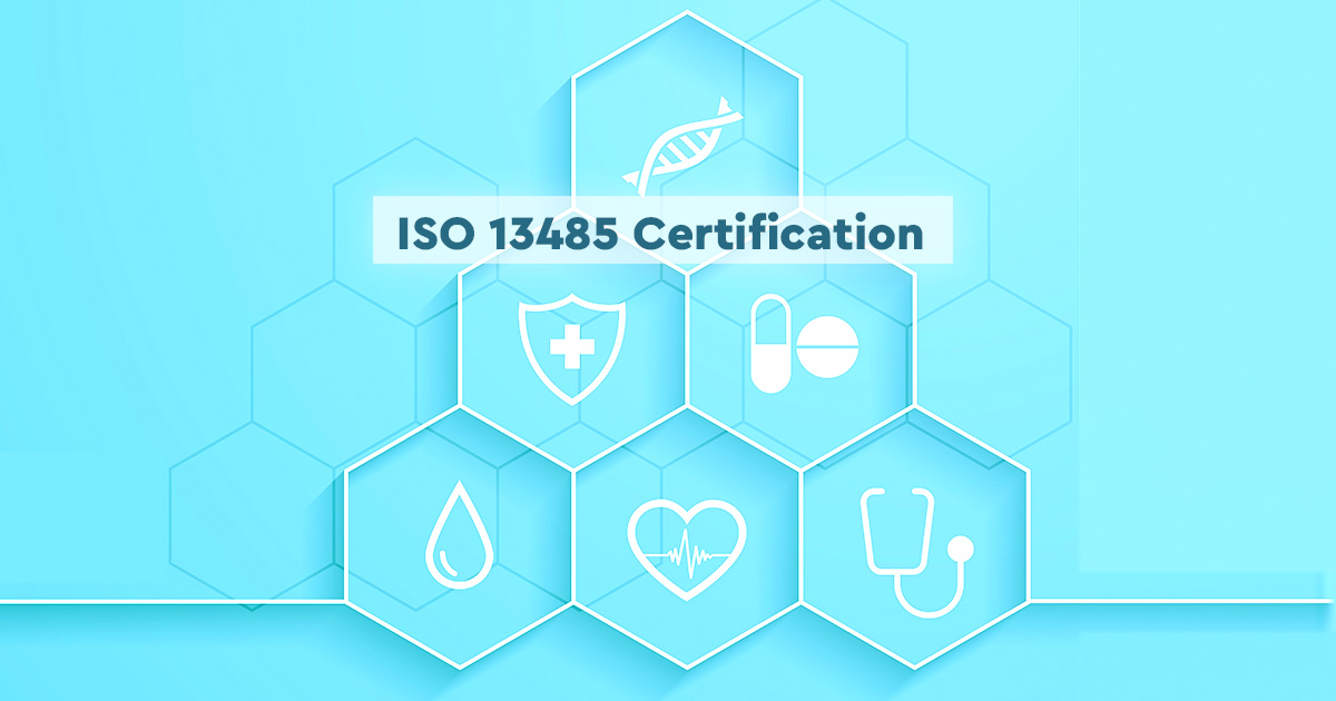 ISO 13485 Certification