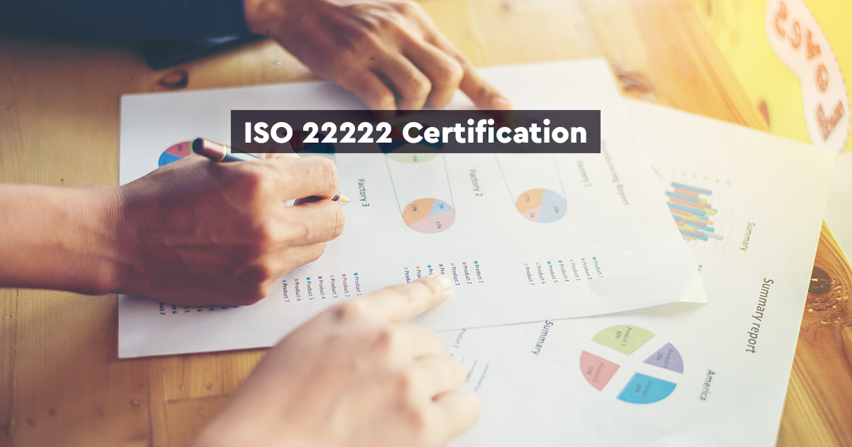 ISO 22222 Certification