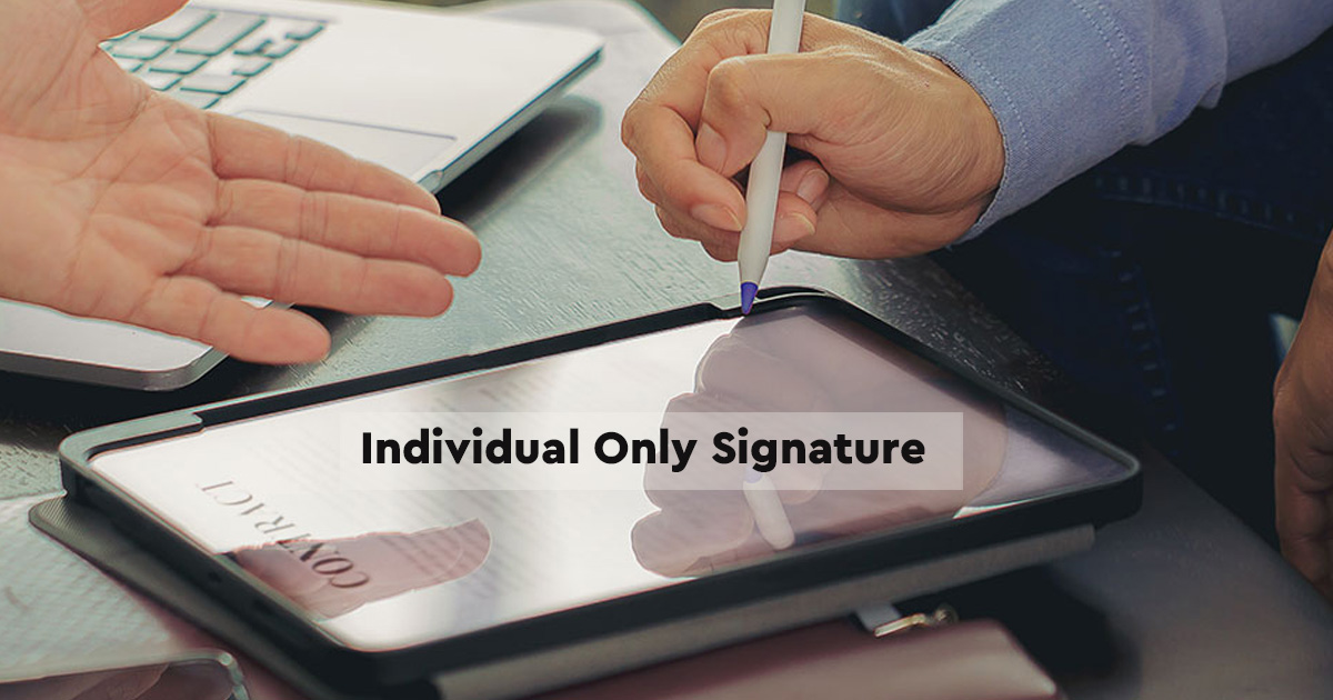 Individual only Signature